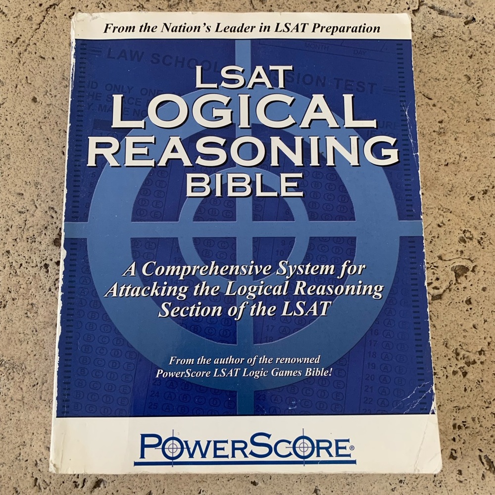 PowerScore LSAT Logical Reasoning Bible